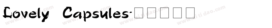 Lovely Capsules字体转换